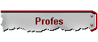 Profes